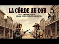 La Corde Au Cou 1969 HD Western Spaghetti Film Complet En Français