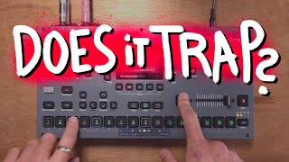 can it TRAP? //Octatrack
