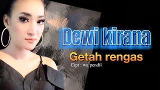 getah rengas | dewi kirana official music video 2013