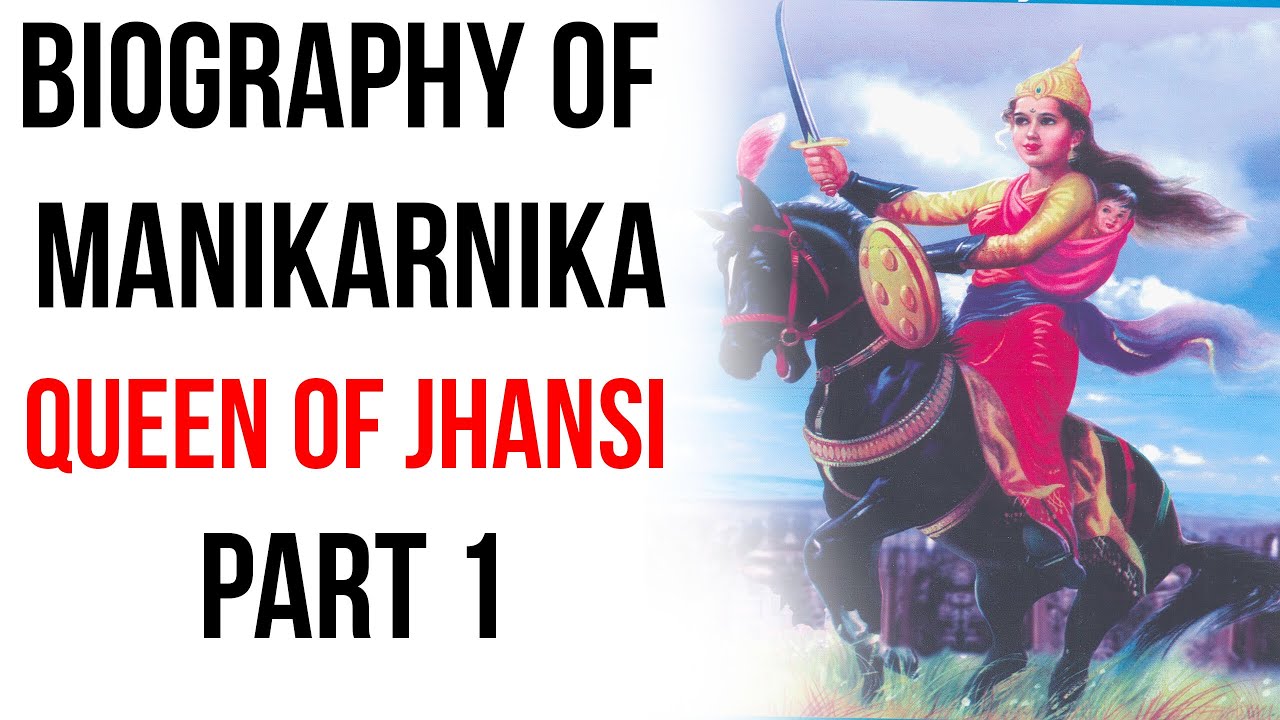 biography of queen of jhansi