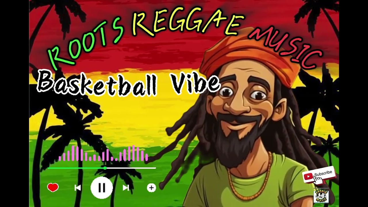 BASKETBALL VIBE ROOTS REGGAE MUSIC🌿(original)/ ⁨@dioboycupido1025⁩