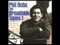 Phil Ochs - Rivers of the Blood