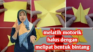 Tema Alam Semesta | Sub Tema Bintang | kelompok TK B | melipat bentuk bintang