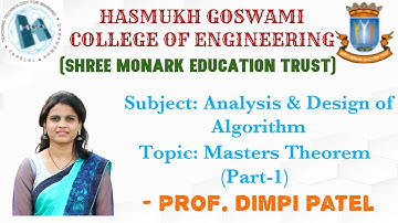 Masters Theorem: Part - 1 (5th Sem, CE,  HGCE, Vahelal)