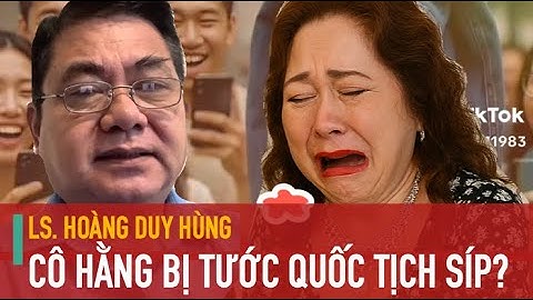 Cô Hằng Bị Tước Quốc Tịch đảo SÍP ?😂