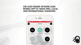 The Bank Audi Mobile App, a Smarter Way to Bank