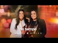 Marta e miriam  no tempo   revelar day  clipe oficial