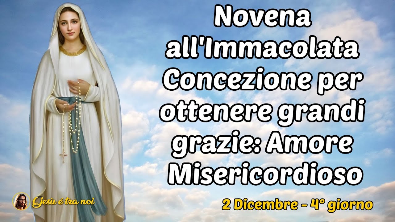 Novena all'Immacolata Concezione per ottenere grandi grazie: Amore