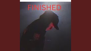 Finished