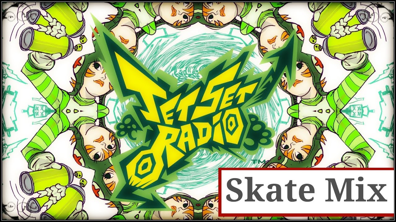 Skate Mix Jet Set Radio Tribute YouTube