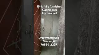 1Bhk fully furnished Gachibowli Hyderabad #rentforcomfort #renthome #home #realestate #flat