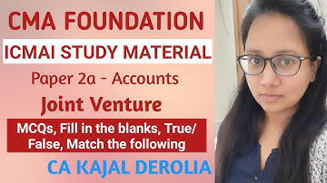 #29 CMA Foundation | CMA Study Material_MCQs | Paper 2a_Accounting | Joint Venture | All Questions |