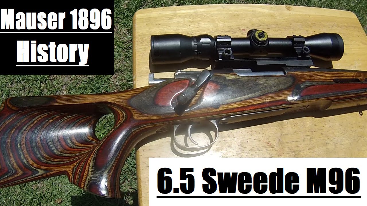 6.5x55 Sweede M96 1896 Mauser History and Development- Road to 100k ...