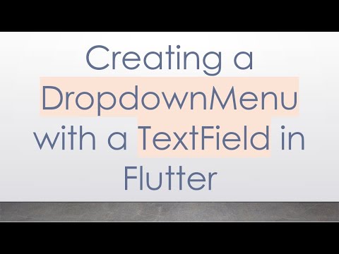 Creating a DropdownMenu