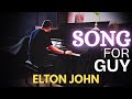 Elton John - Song For Guy (Piano Cover)
