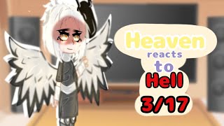 🪶Hazbin Hotel Heaven reacts to Stayed Gone🪶//3/17// Not canon!(Bad) ⚠️Swearing⚠️