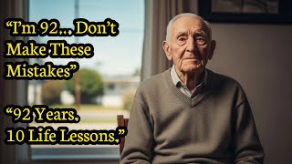 I’m 92 Years Old and This Is What Life Really Taught Me.