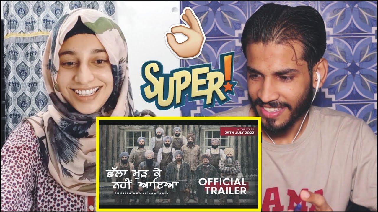 Pakistani Reaction on Challa Mud Ke Nahi Aya (Official Trailer) : Amrinder Gill : Punjabi Trailer