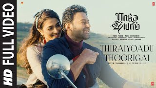 Full Video: Thiraiyoadu Thoorigai  Song | Radhe Shyam | Prabhas,Pooja H | Justin Prabhakaran | Karky