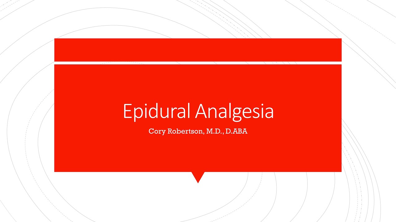 Epidurals Part 1 - Random Anesthesia Topics with Dr. Robertson