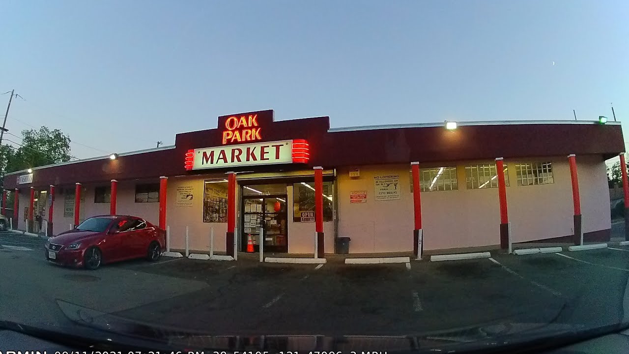 Sacramento Hoods South Oak Park Oak Park Market 34th Street