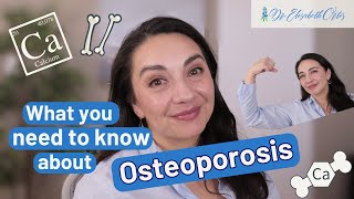 What you need to know about Osteoporosis