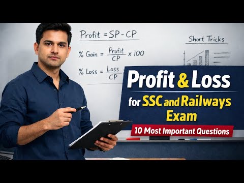 Profit and Loss top questions for railway, NTPC, SSC CGL , chsl || Top previous year question  