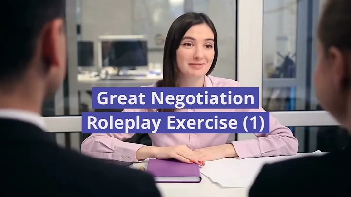 Great Negotiation Role Play Exercise 101 Part 1 - DayDayNews