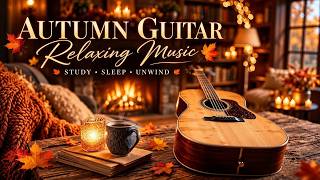 Relaxing Guitar Music - Soft Acoustic Guitar Music For Sleep And Calm Study Ambience screenshot 5