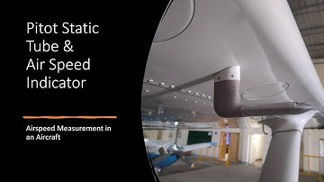 Pitot Static Tube and Airspeed Indicator | Airspeed measurement