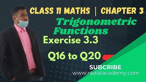 Exercise 3.3 Q16 to Q20 |chapter 3 class 11|trigonometric function |COHSEM CBSE |NCERT |manipuri