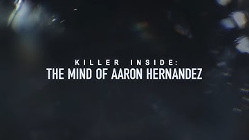 Killer Inside The Mind of Aaron Hernandez - Official Teaser by Netflix