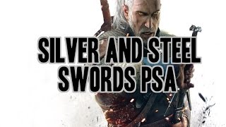 The Witcher 3 - Silver Sword and Steel Sword PSA @All_Might_Dada