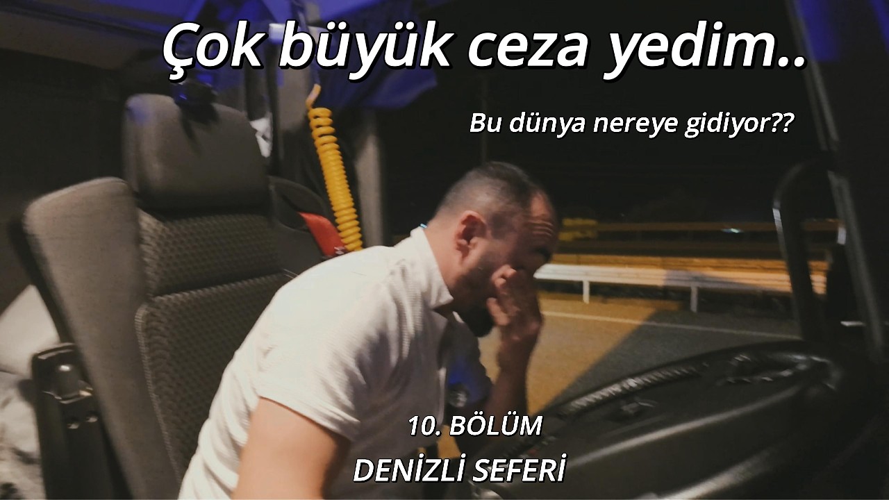 Direksiyon Başında Şok: Yüksek Ceza Yedim..