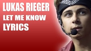 Lukas Rieger Let Me Know | LYRICS