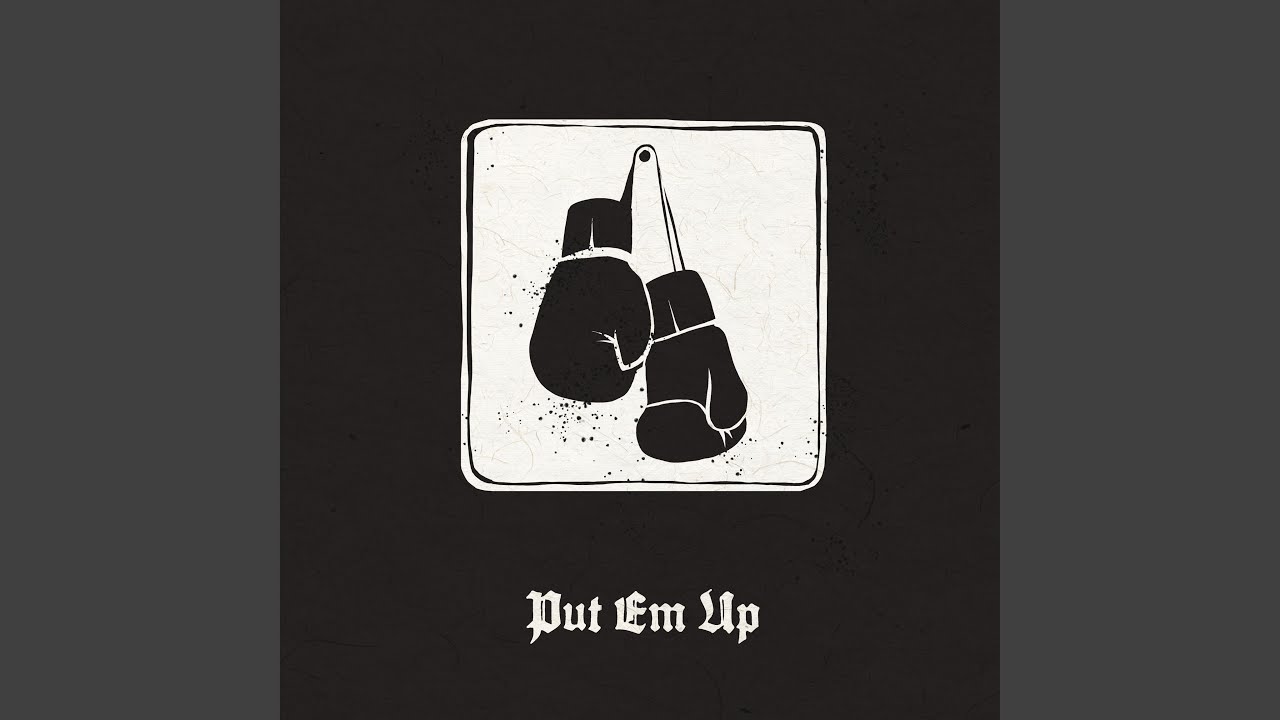 Watch Put Em Up on YouTube Watch Put Em Up on YouTube
