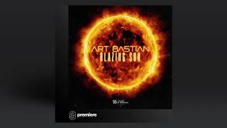 Premiere: Art Bastian - Blazing Sun (Original Mix) - Concrete Evidence