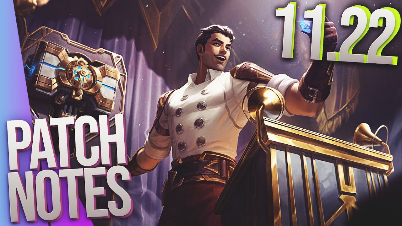 PATCH NOTES 11.22| POSLEDNÍ PATCH SEASNU 11