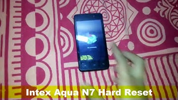 Intex Aqua N7 Hard Reset Pattern Unlock