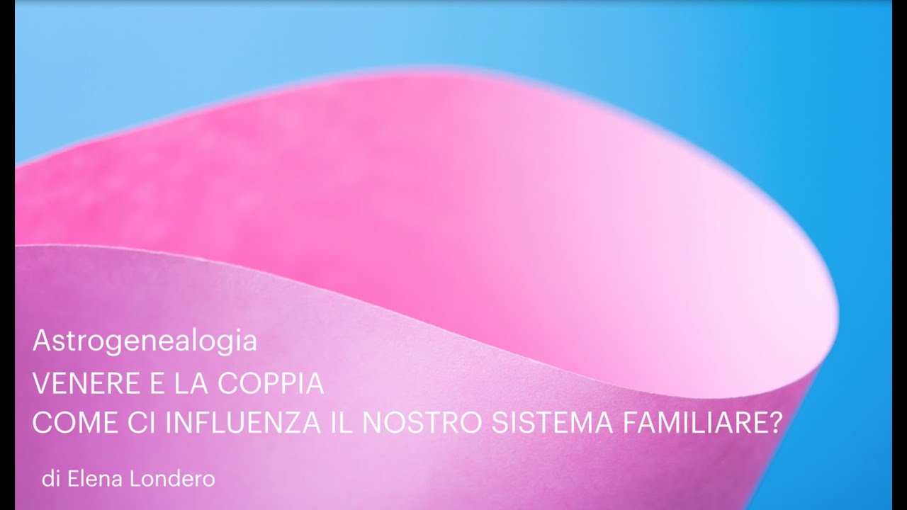 Venere e il mandato di coppia in Astrogenealogia