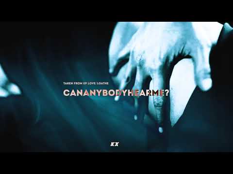 KICKROX - cananybodyhearme? (Visualiser)