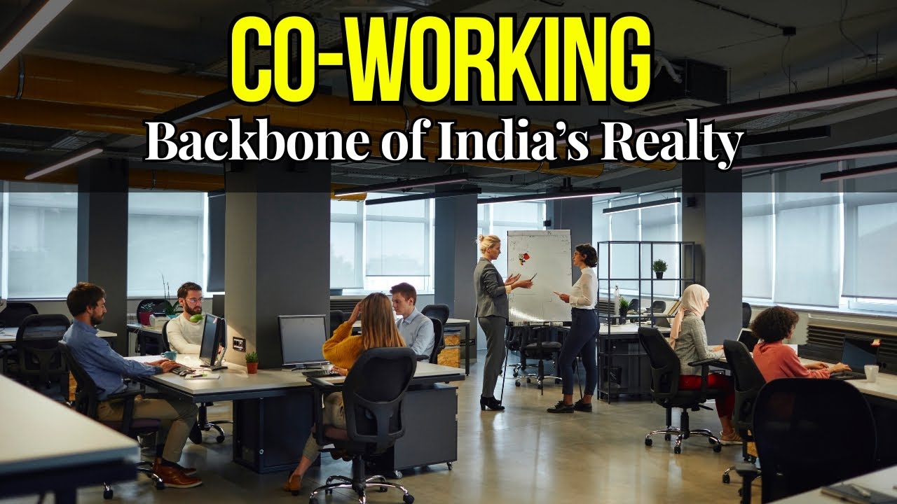 Co‑Working: The New Backbone of India’s Realty | 