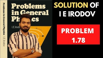 I E Irodov problem 1.78 || I E Irodov solution || jee Advanced || Mechanics