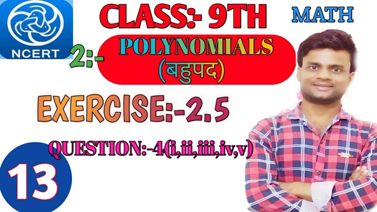 Class 9th Math | Exercise 2.5 Q:-4 (polynomials) | Ncert In Hindi ...
