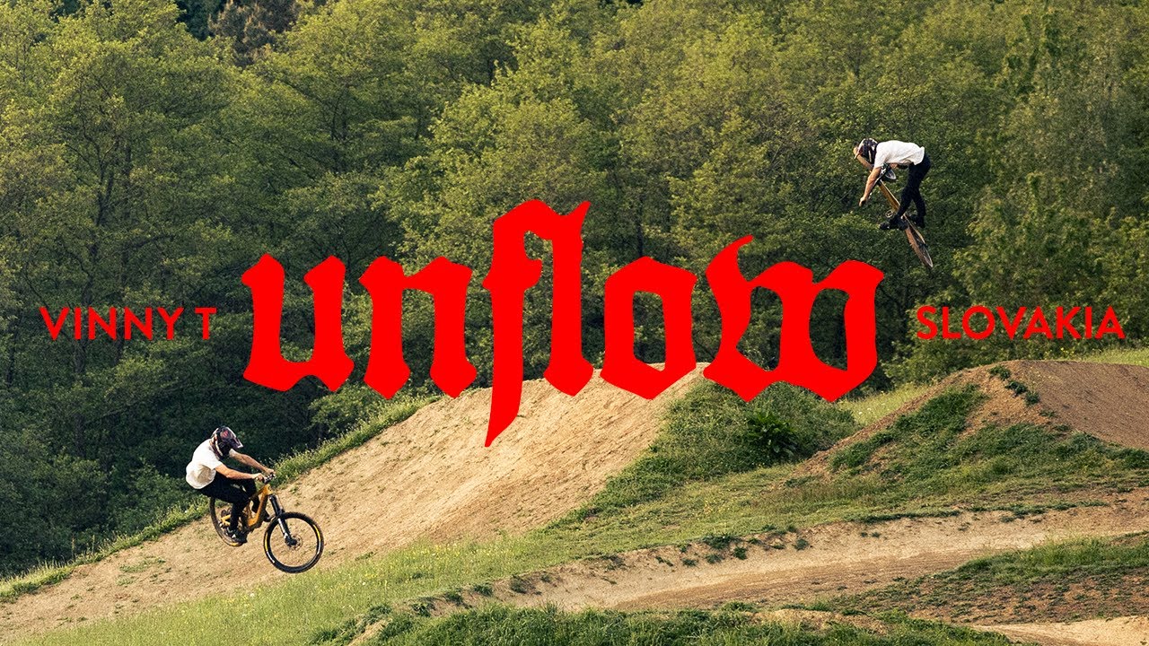 Video: UNFLOW | Vinny T rides Kalnica Bikepark in Slovakia
