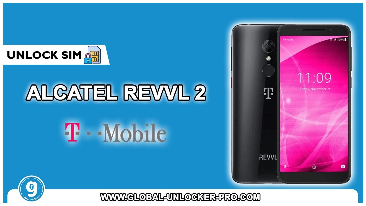 Unlock Alcatel Revvl 2 T-mobile | By Global Unlocker Tool - YouTube