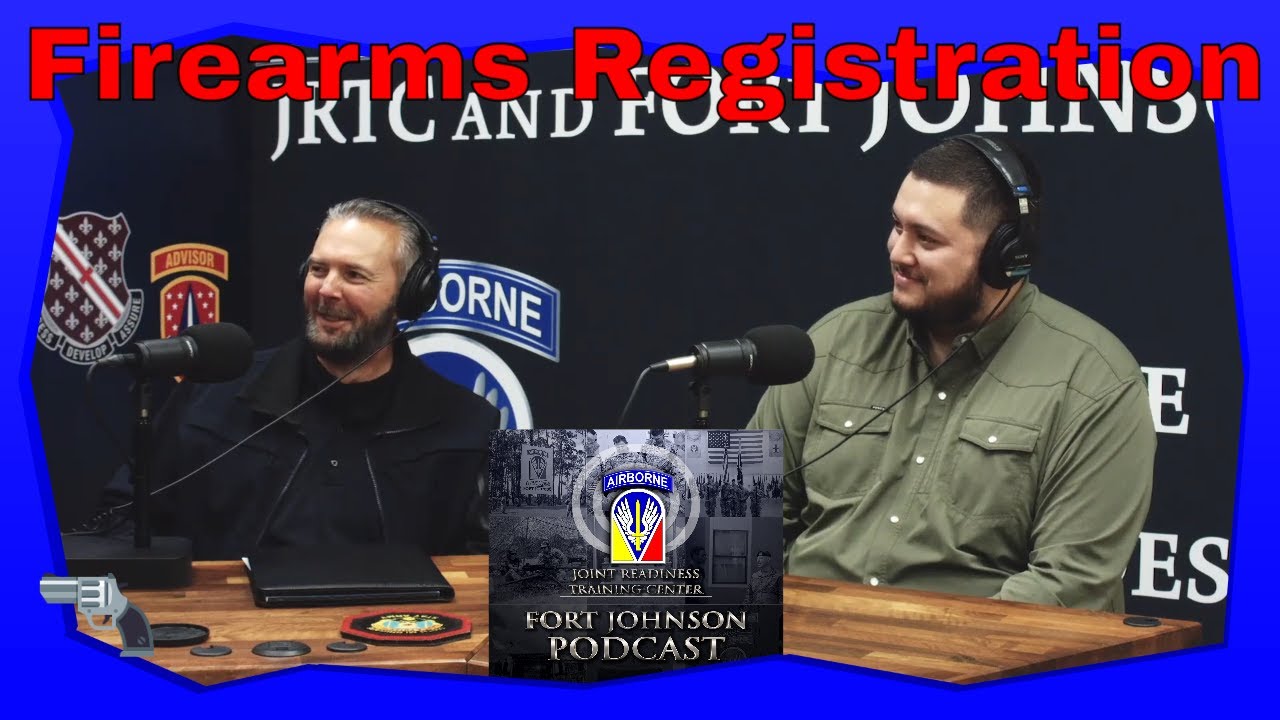 Firearms Registration at Fort Johnson | Everything You Need to Know