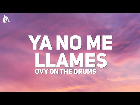 TINI, Ovy On The Drums - Ya no me llames (Letra)