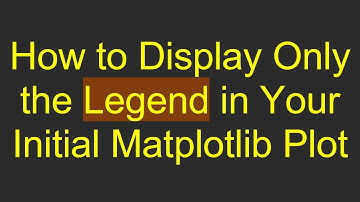 How to Display Only the Legend in Your Initial Matplotlib Plot