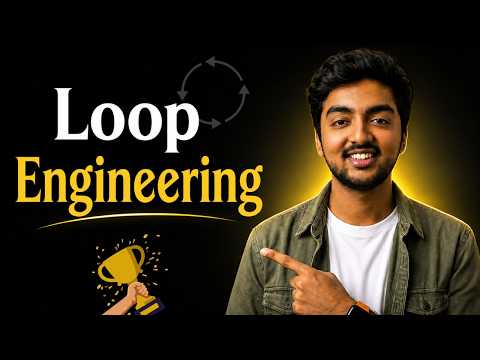 Loop Engineering in LESS than 9 mins | Rishit Gupta